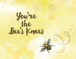 You're The Bee's Knees