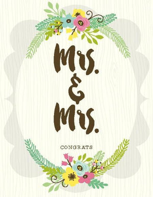 Mrs & Mrs posie boquet Congrats wedding Card