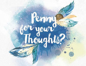 Penny For Your Thoughts