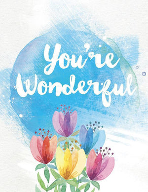 Bright Coloured Tulips You're Wonderful Greeting Card