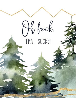 Oh F*ck That Sucks