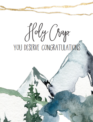 Oh Crap You Deserve Congratulations